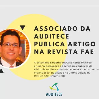 Associado da AUDITECE publica artigo na Revista FAE