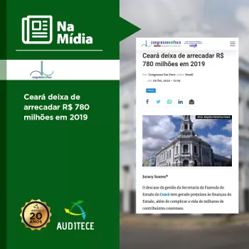 Na Mídia | Ceará deixa de arrecadar R$ 780 milhões em 2019