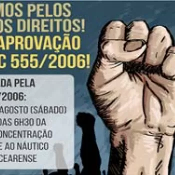 Entidades farão Caminhada em favor da aprovação da PEC 555/2006