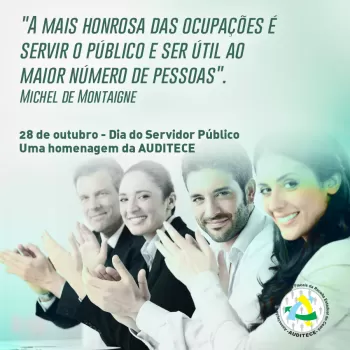 AUDITECE congratula pelo Dia do Servidor Público Estadual