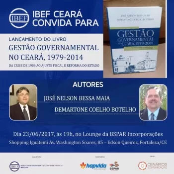 IBEF convida para Lançamento do livro &quot;Gestão Governamental no Ceará&quot;