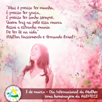 AUDITECE promoverá amanhã, terça-feira (8), café da manhã em comemoração ao Dia da Mulher