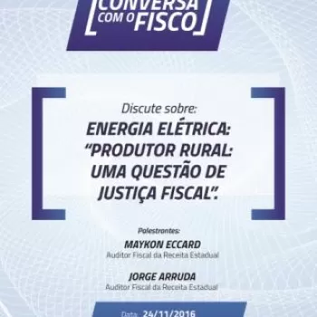 AGENDE-SE: Conversa com o Fisco ocorrerá dia 24, no auditório da SEFAZ III