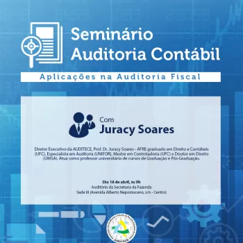 Seminário Auditoria Contábil - Aplicações na Auditoria Fiscal