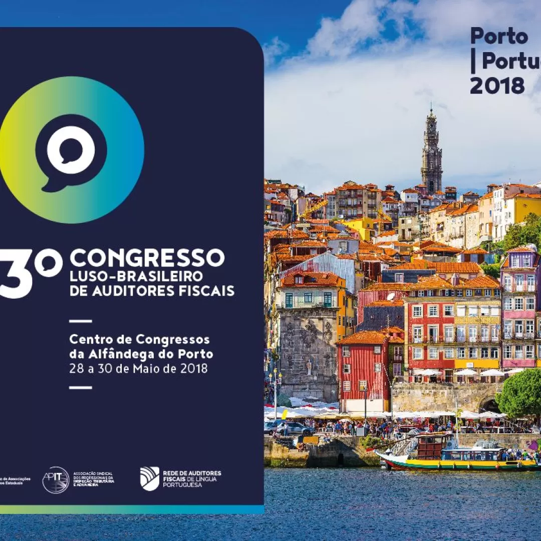 Febrafite e Apit realizam o 3º Congresso Luso-Brasileiro de Auditores-Fiscais, em Portugal