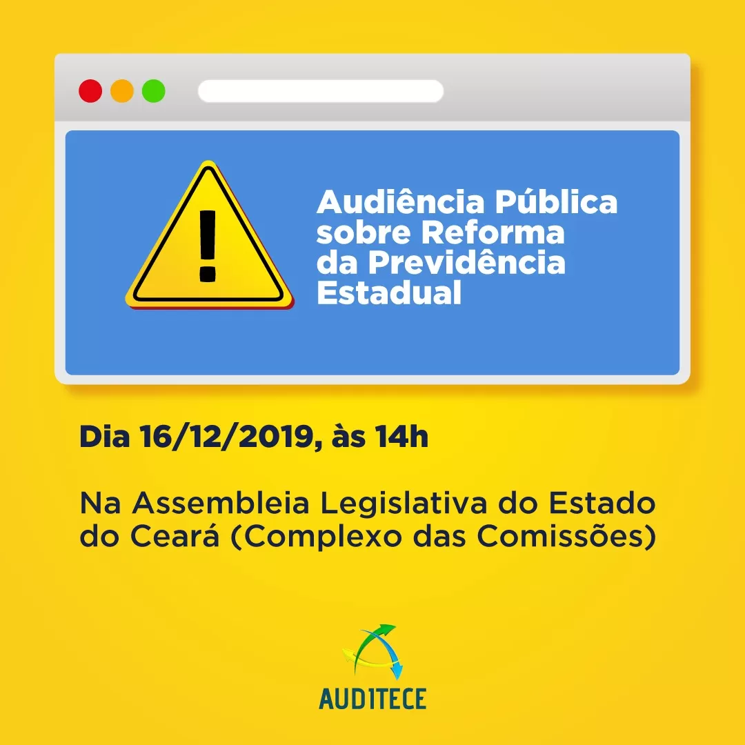 Audiência Pública discutirá reforma da Previdência Estadual próxima segunda (16)