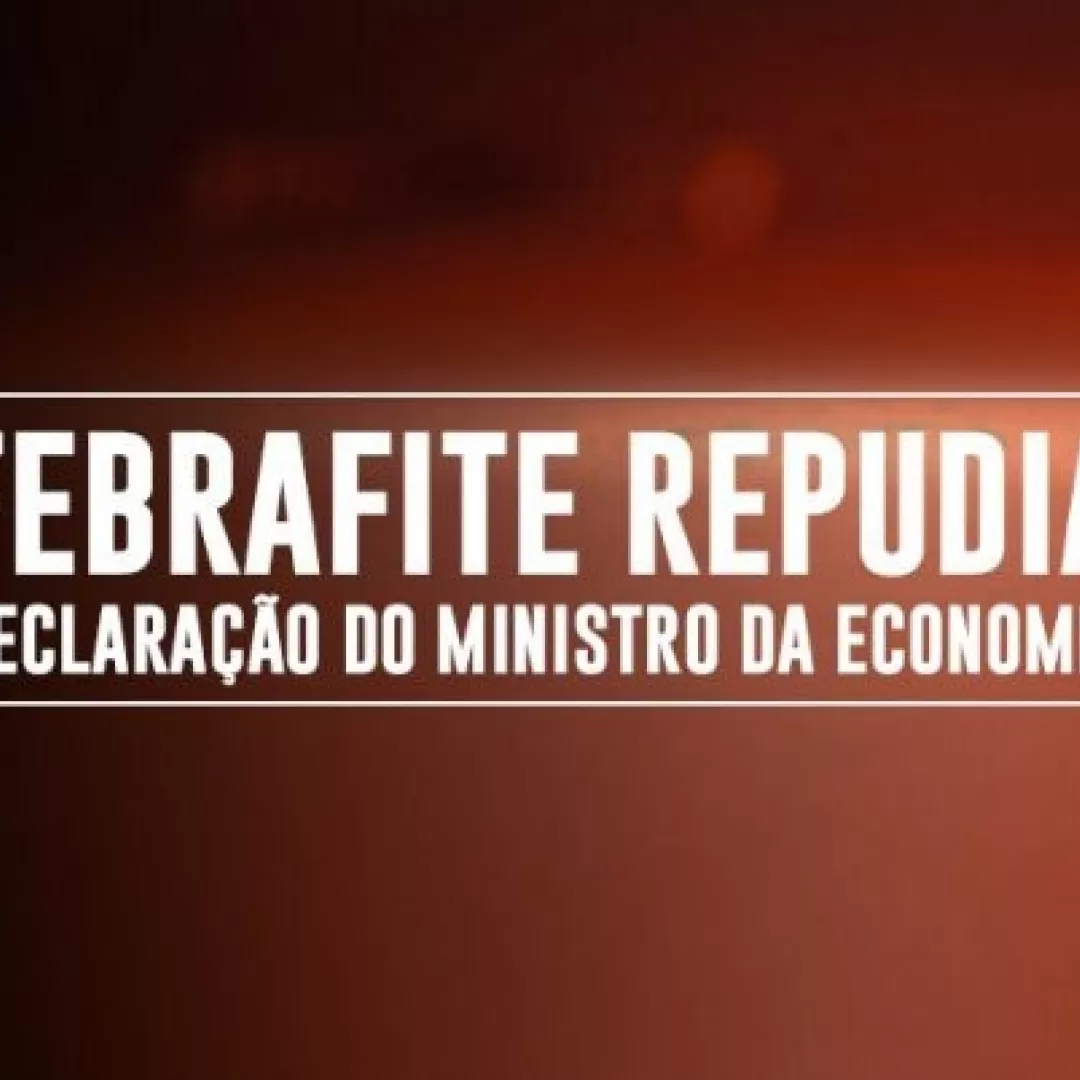 Federação | Febrafite repudia mais uma falácia do ministro Paulo Guedes