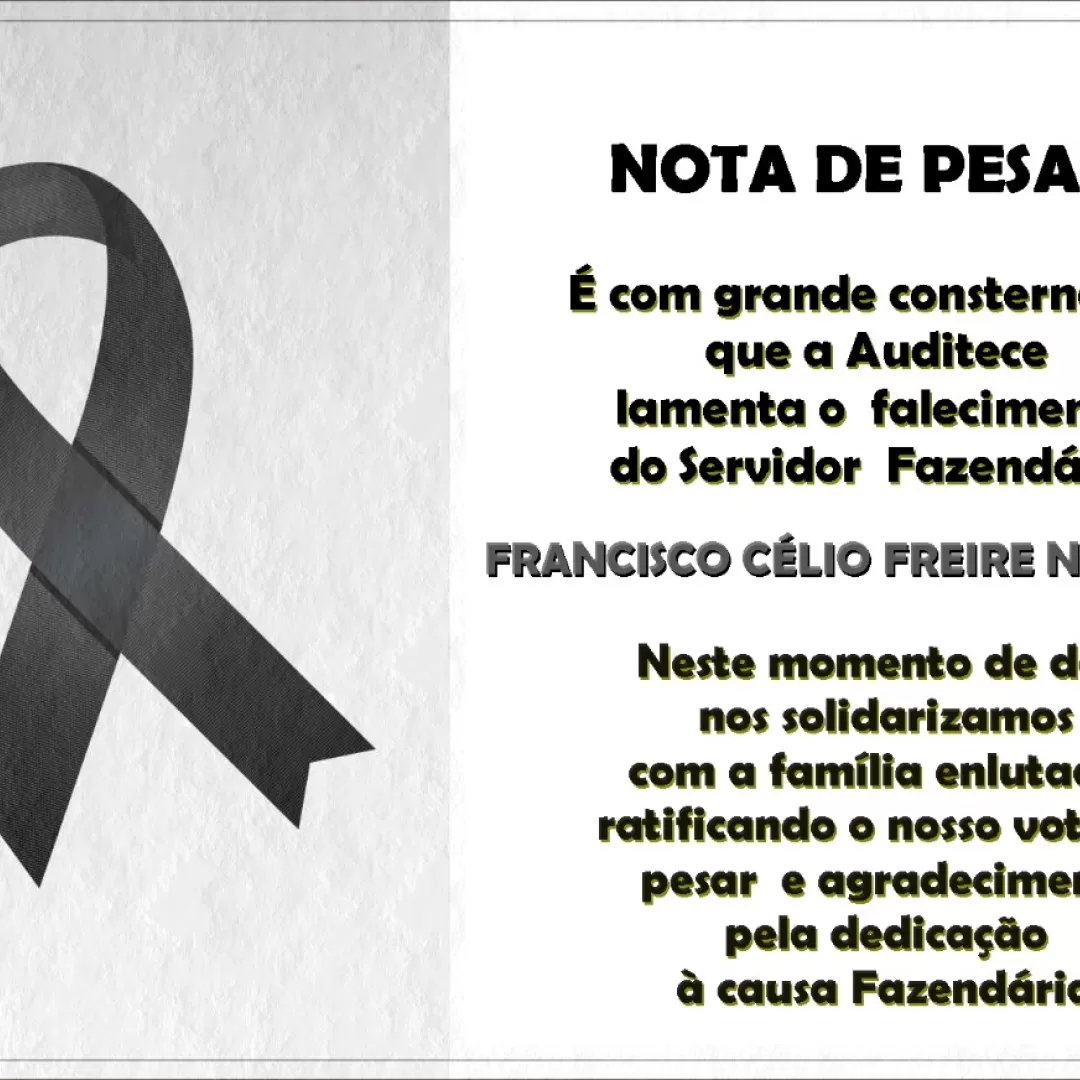 Nota de Pesar | Francisco Célio Freire Nogueira
