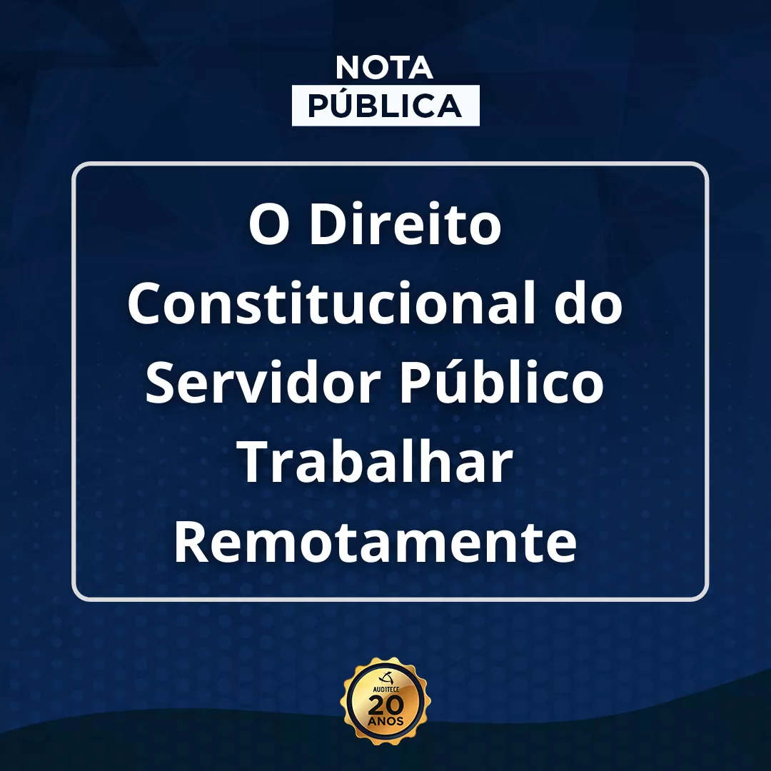 Diretoria emite nota sobre Direito Constitucional do Servidor Público Trabalhar Remotamente