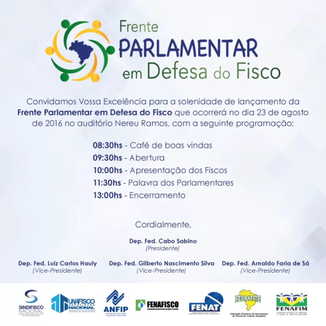 Lançamento da Frente Parlamentar do Fisco será dia 23
