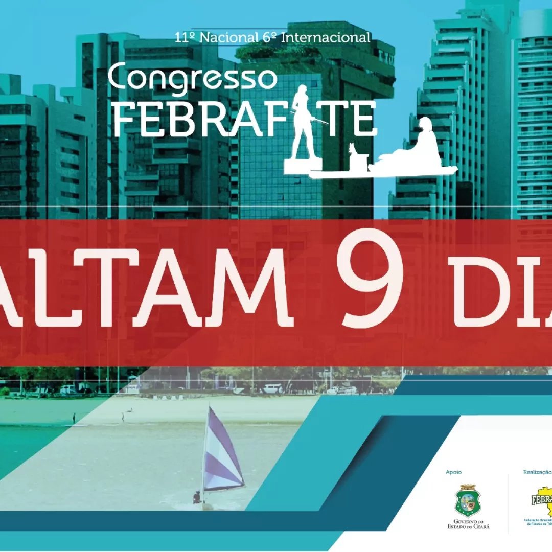 Últimos dias para se inscrever no Congresso Febrafite em Fortaleza