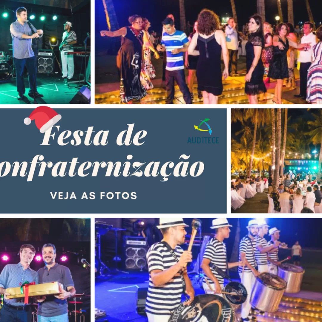 Veja as fotos da Festa de Confraternização Anual da AUDITECE