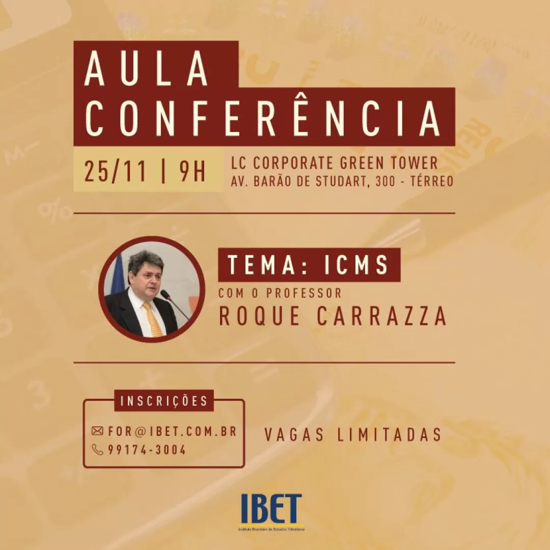 IBET realiza conferência sobre ICMS amanhã (25)